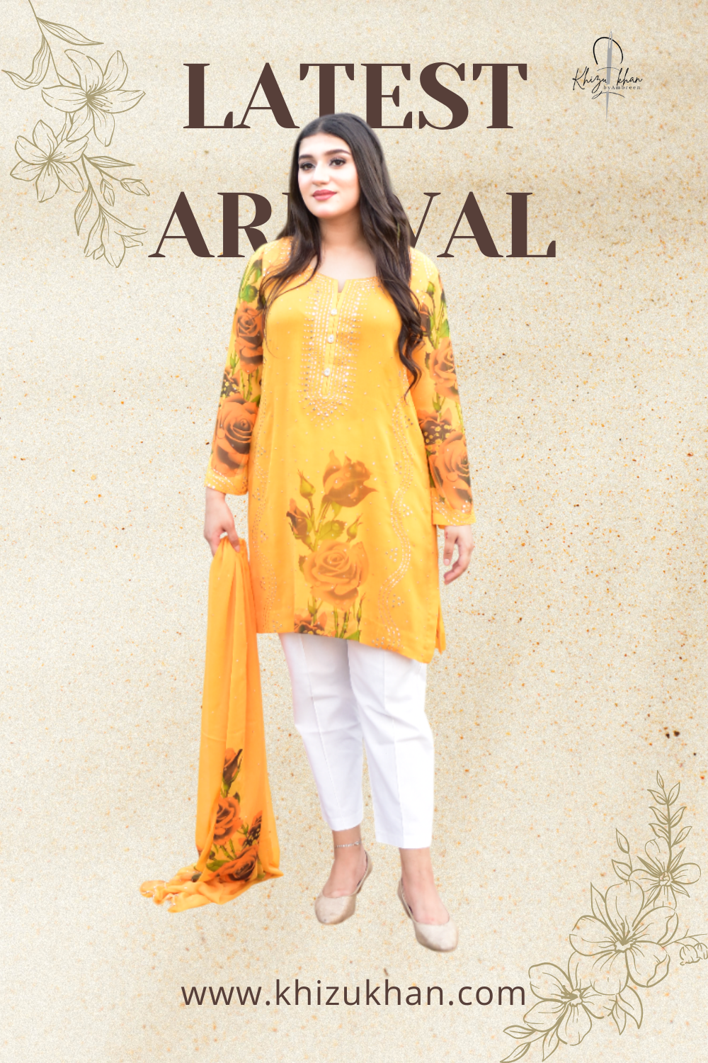 KHIZU KHAN | NEW ARRIVALS